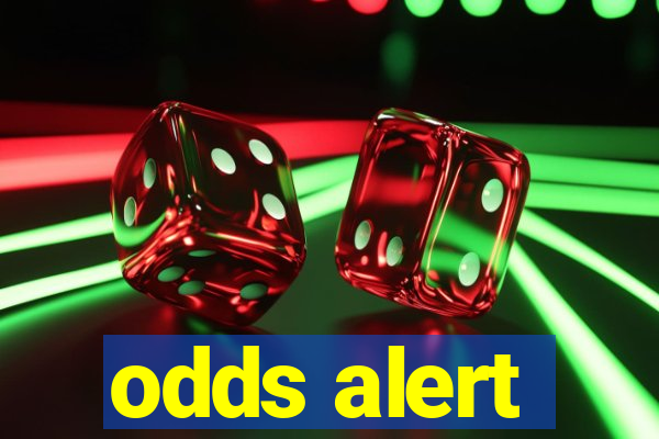 odds alert